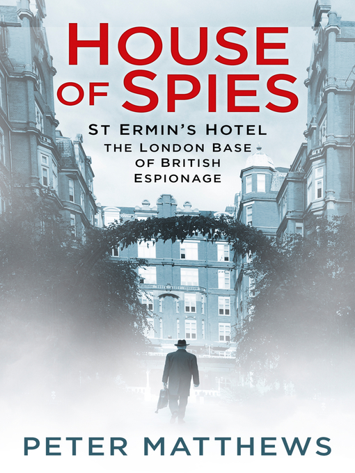 Title details for House of Spies by Peter Matthews - Available